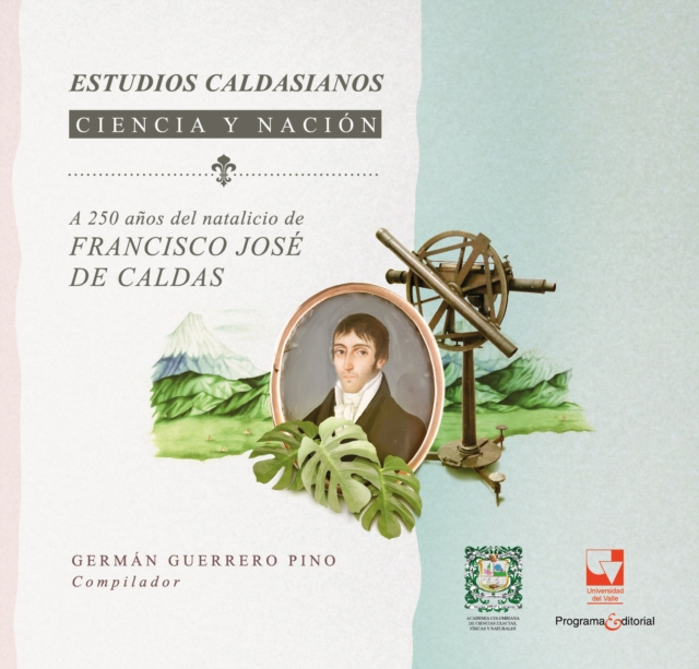 Estudios Caldacianos Ciencia y nación