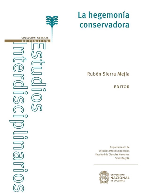 La hegemonía conservadora