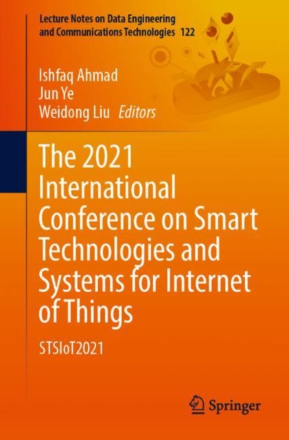 2021 International Conference on Smart Technologies and Systems for Internet of Things