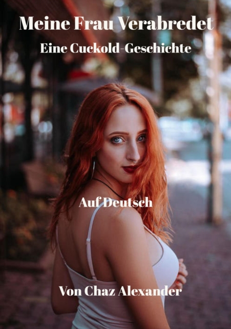 Meine Frau Verabredet