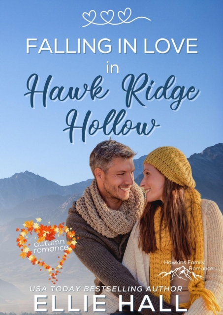 Falling in Love in Hawk Ridge Hollow