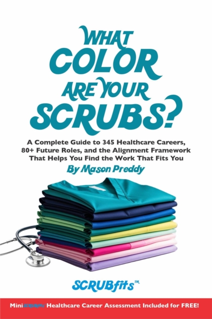 What Color Are Your Scrubs?