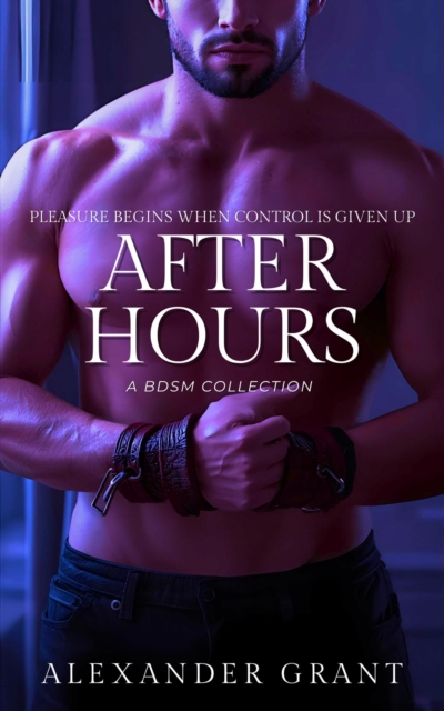 After Hours: A BDSM Collection