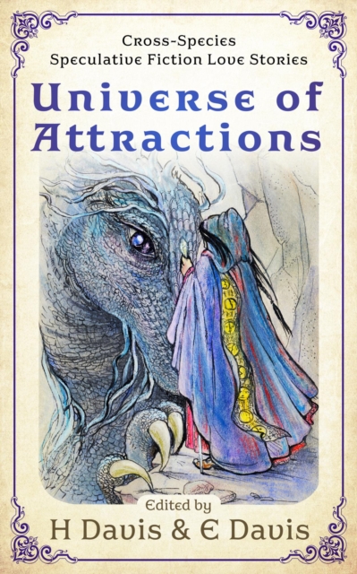 Universe of Attractions: Cross-Species Speculative Fiction Love Stories