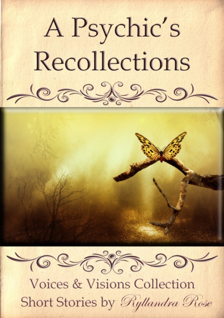 Psychic's Recollections Voices & Visions Collection