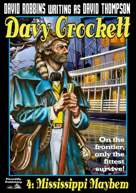 Davy Crockett 4: Mississippi Mayhem