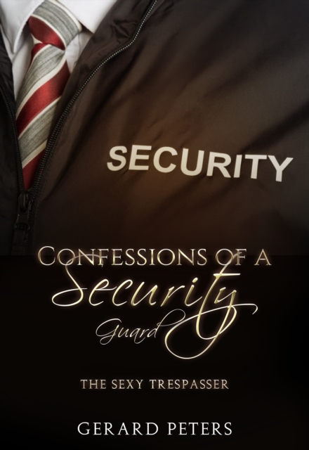 Confessions of a Security Guard