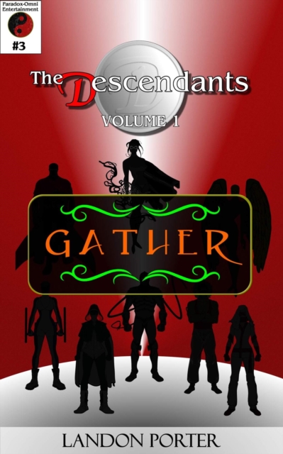 Descendants #3 - Gather