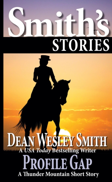 Profile Gap: A Thunder Mountain Short Story