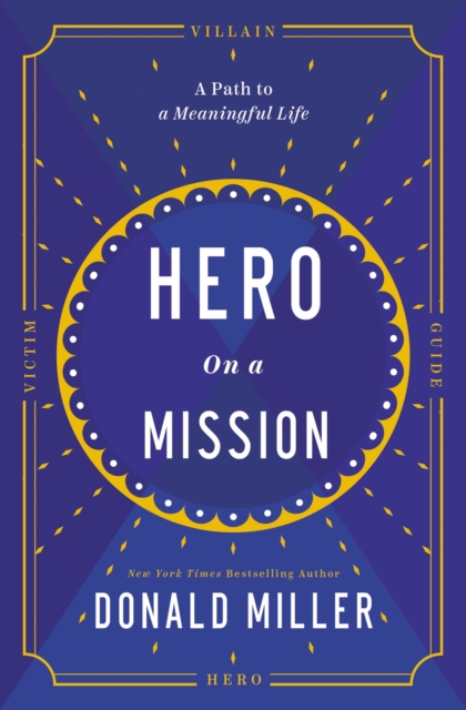 Hero on a Mission