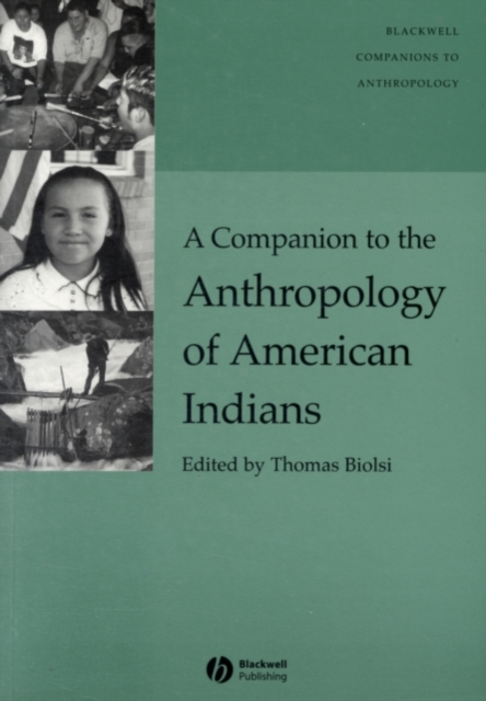 Companion to the Anthropology of American Indians