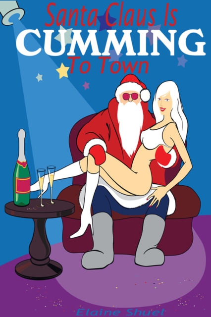 Santa Claus Is Cumming To Town