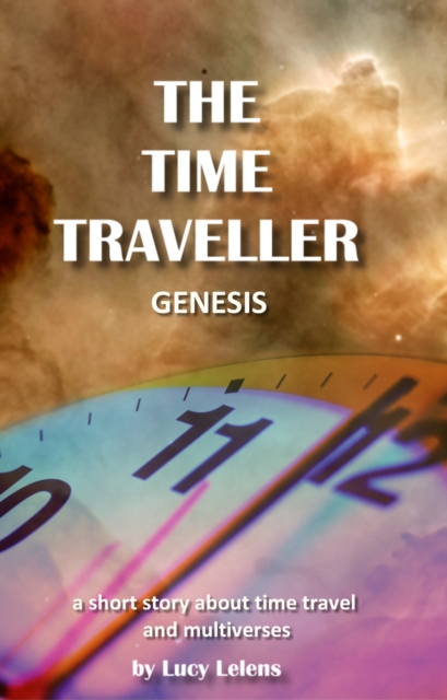Time Traveller: Genesis.