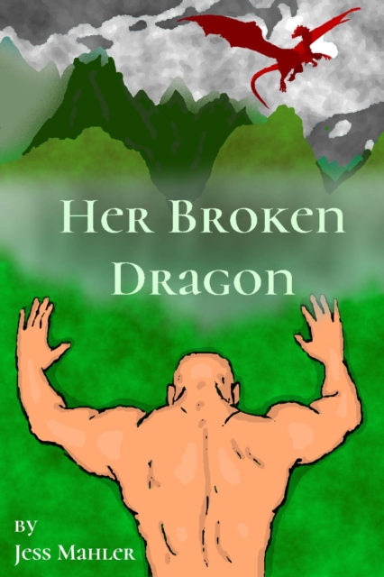 Her Broken Dragon