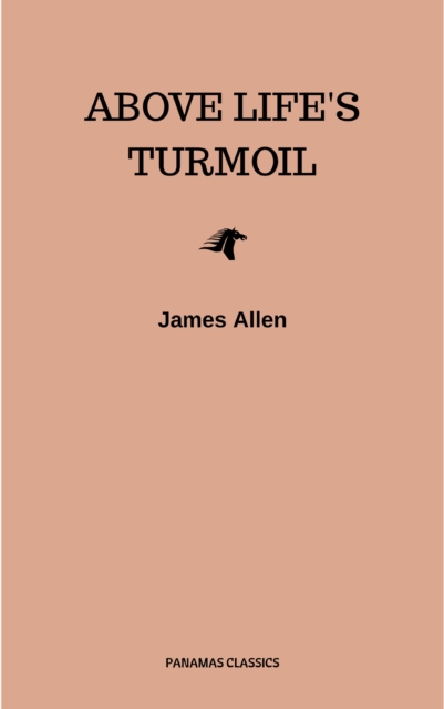 Above Life's Turmoil