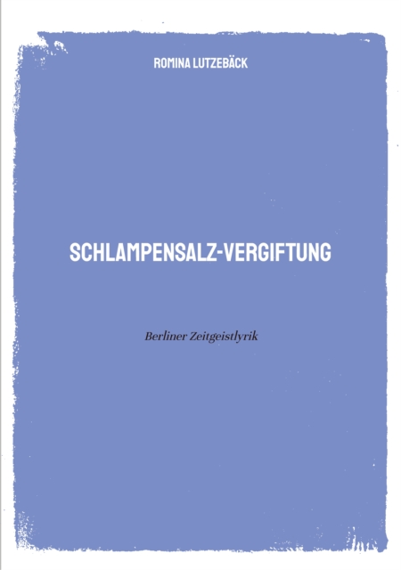 Schlampensalzvergiftung