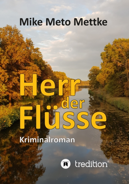 Herr der Flüsse