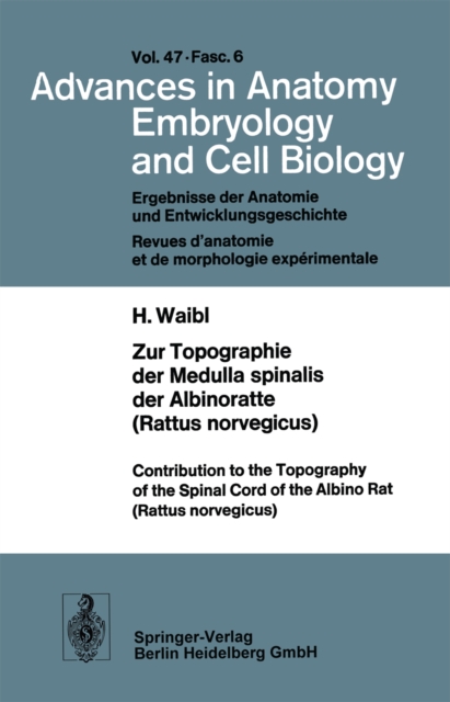 Zur Topographie der Medulla spinalis der Albinoratte (rattus norvegicus) / Contributions to the Topography of the Spinal Cord of the Albino Rat (Rattus norvegicus)