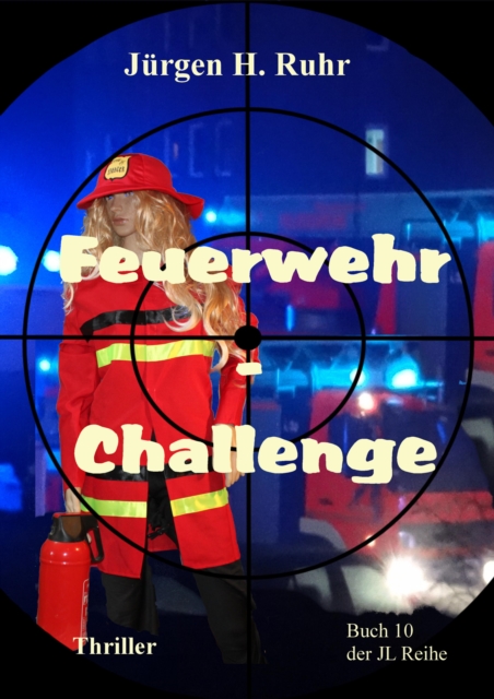 Feuerwehr - Challenge