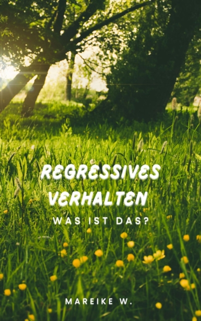 Regressives Verhalten