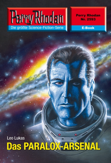 Perry Rhodan 2593: Das PARALOX-ARSENAL