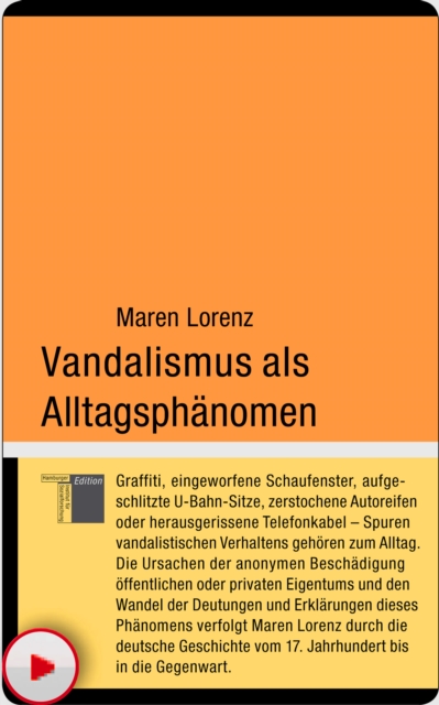 Vandalismus als Alltagsphänomen