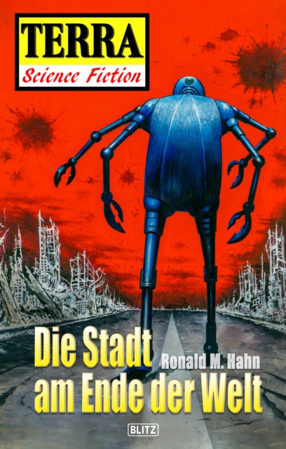 Terra - Science Fiction 02: Die Stadt am Ende der Welt