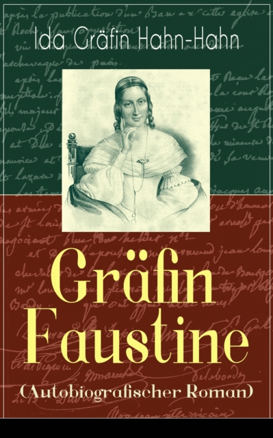Gräfin Faustine (Autobiografischer Roman)