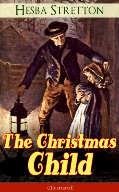 Christmas Child (Illustrated)