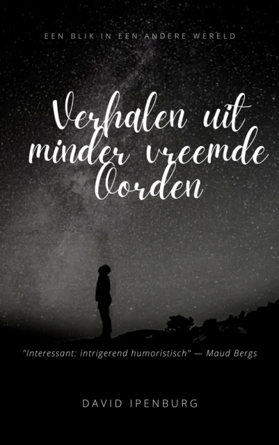 Verhalen uit Minder Vreemde Oorden