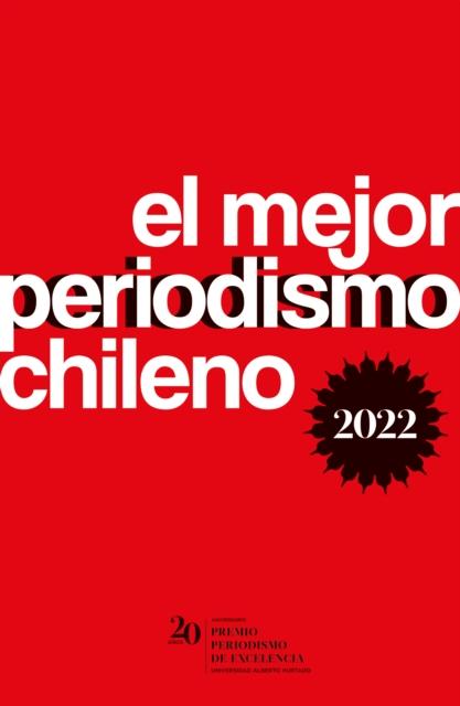 El mejor periodismo chileno 2022