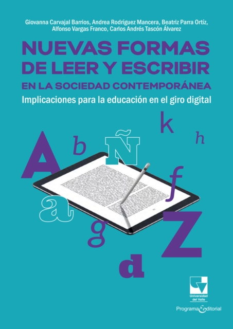 Nuevas formas de leer y escribir en la sociedad contemporánea