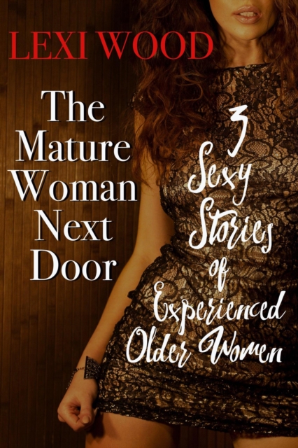 Mature Woman Next Door