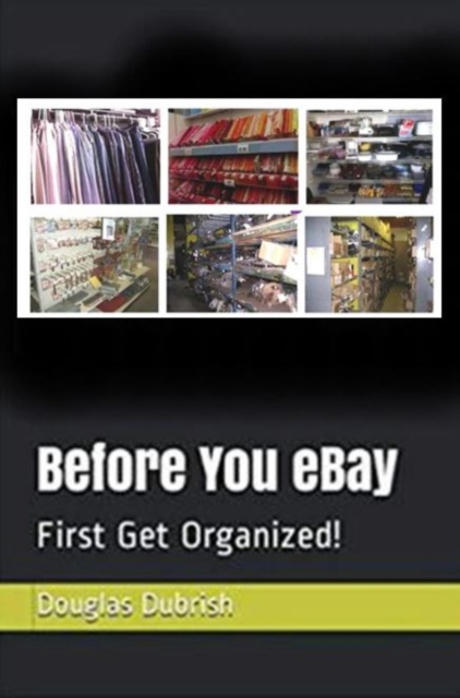 Before You Ebay First Get Organized