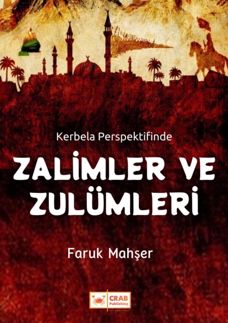 Zalimler ve Zulumleri