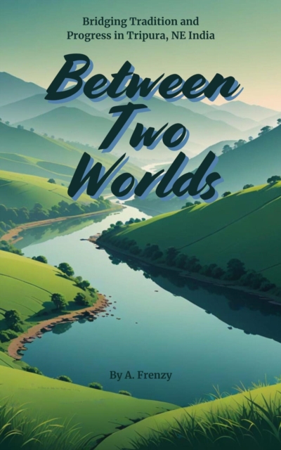 Between Two Worlds