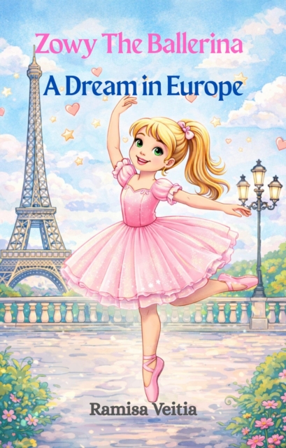 Zowy The Ballerina A Dream in Europe