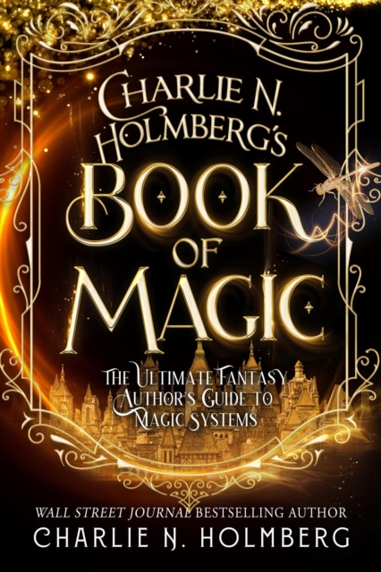 Charlie N. Holmberg's Book of Magic