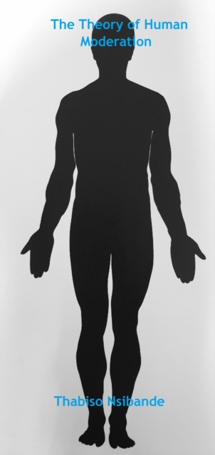 Theory of Human Moderation