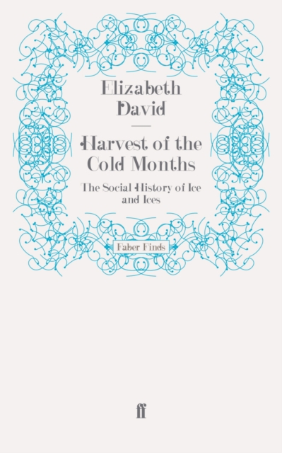 Harvest of the Cold Months