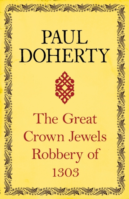 Great Crown Jewels Robbery of 1303