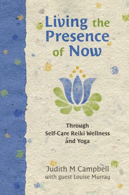 Living the Presence of Now