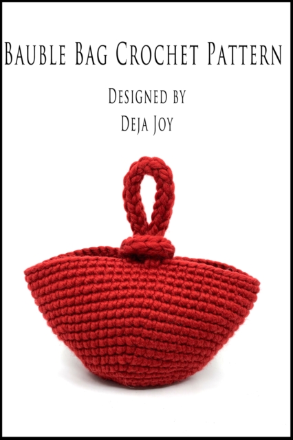 Bauble Bag Crochet Pattern