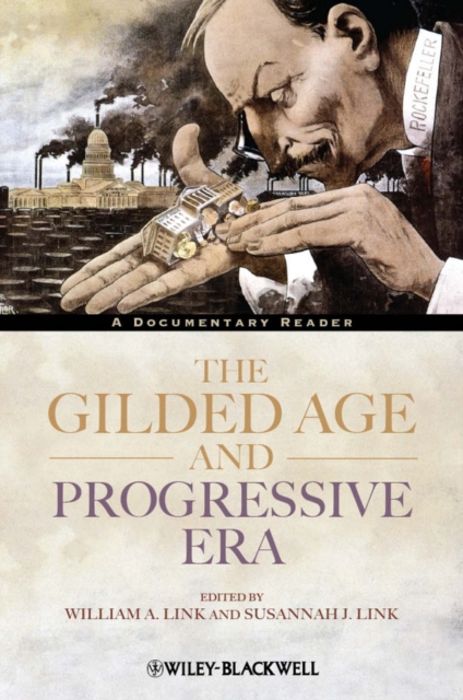Gilded Age and Progressive Era