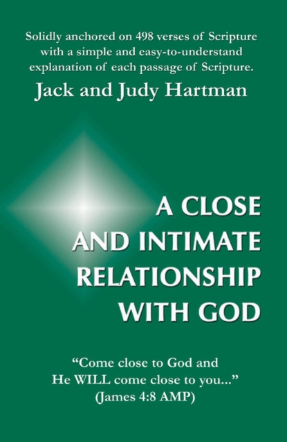 Close and Intimate Relationship with God