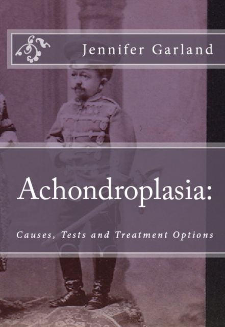 Achondroplasia: Causes, Tests, and Treatment Options