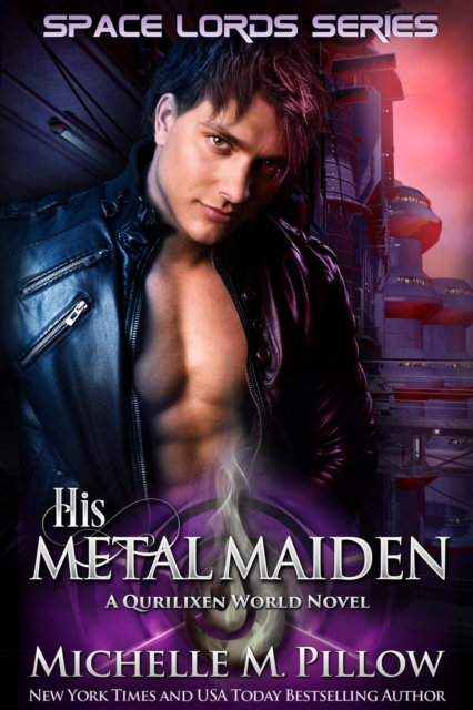 His Metal Maiden: A Qurilixen World Novel