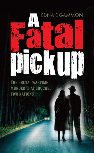 Fatal Pickup