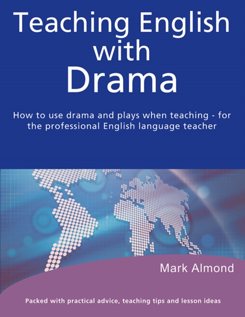 Teaching English with Drama