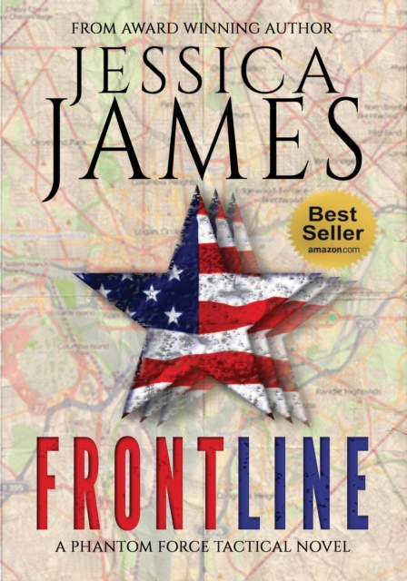 Front Line: A Phantom Force Tactical Novel (Book 3)